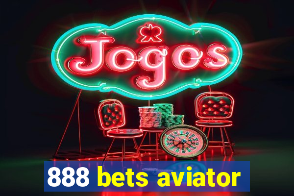 888 bets aviator